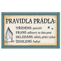 Dřevěná cedulka s nápisem: Pravidla prádla