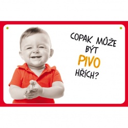 Vtipná cedulka: Copak může být pivo hřích