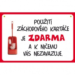 Vtipná cedulka: Použití zdarma