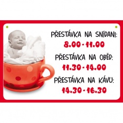 Vtipná cedulka: Přestávka