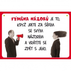 Vtipná cedulka: Výměna názorů