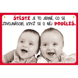 Vtipná cedulka: Štěstí