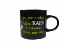 Hrnek - Jen mě nechte dát si kafe